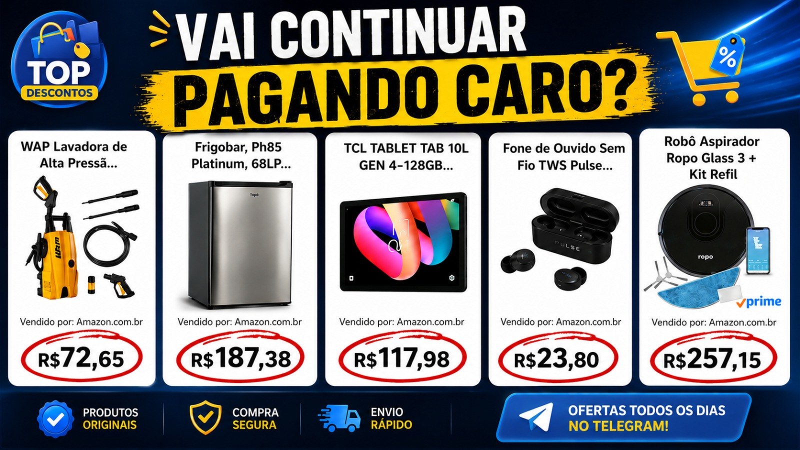 [CANAL] Top Descontos - Promoções e Cupons