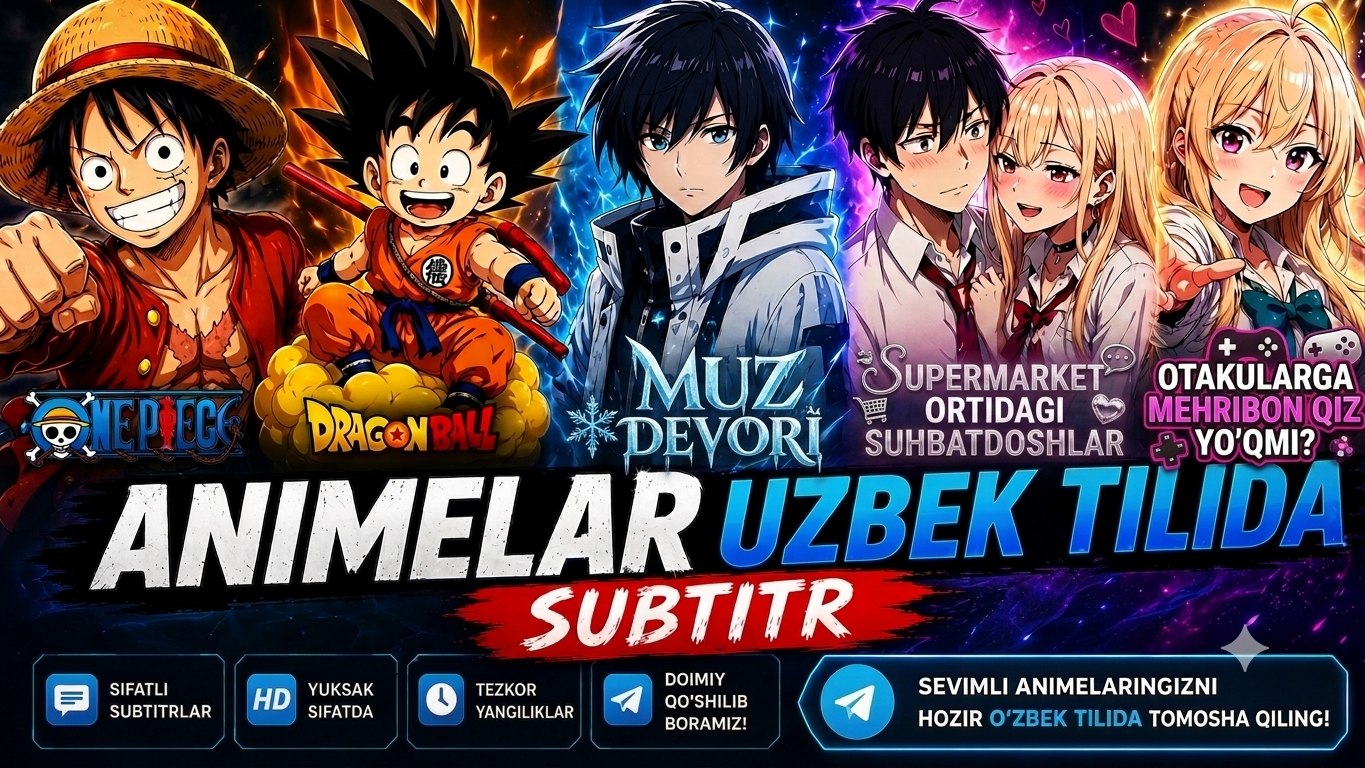 Animelar - Uzbek tilida subtitr