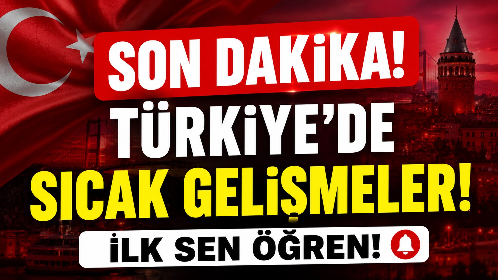 Türkiye Son Dakika