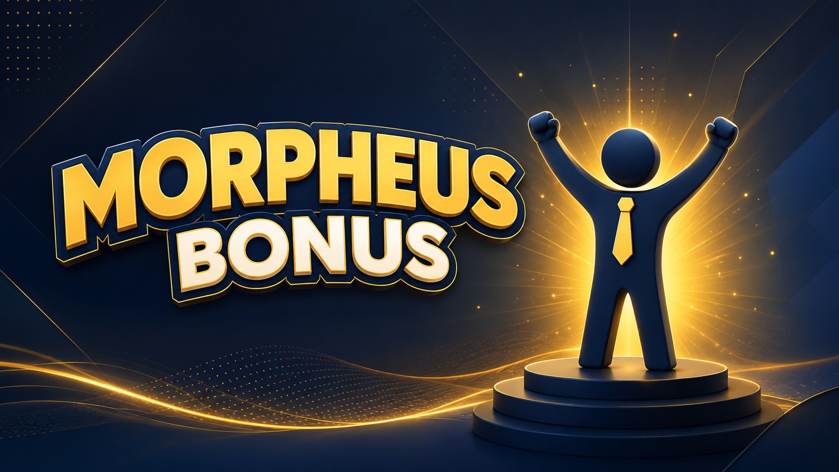 MORPHEUS BONUS 🎁💰